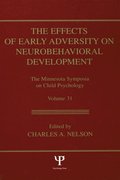Effects of Early Adversity on Neurobehavioral Development