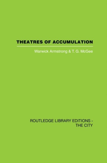 T.G. McGee, Warwick Armstrong - Theatres of Accumulation, E-bok