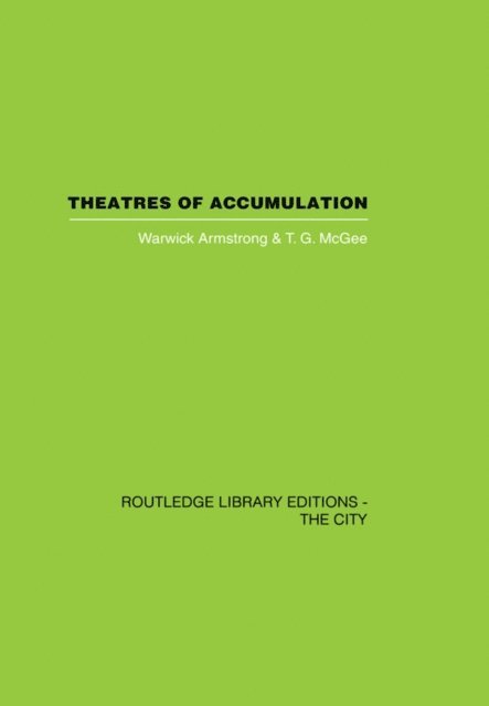 T.G. McGee, Warwick Armstrong - Theatres of Accumulation, E-bok