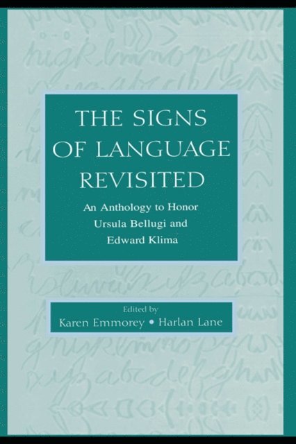 Harlan L. Lane, Karen Emmorey - Signs of Language Revisited, E-bok