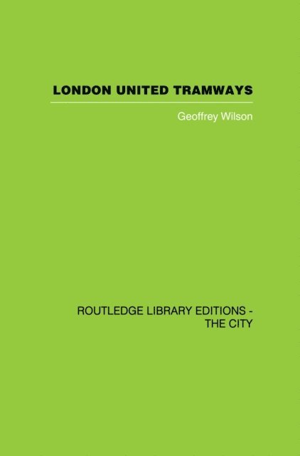 Geoffrey Wilson - London United Tramways, E-bok