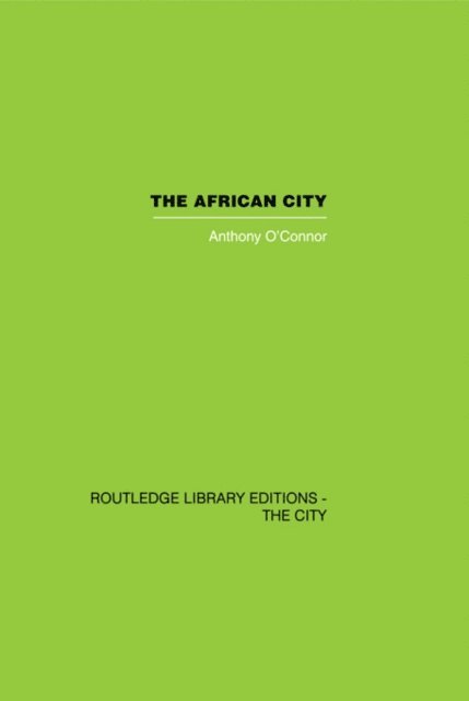 Anthony O'Connor - African City, E-bok