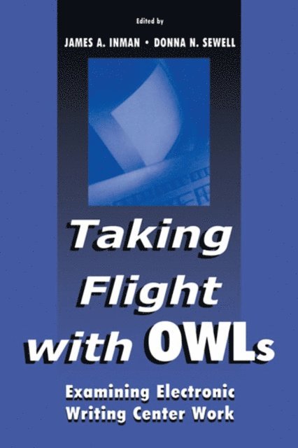 Donna Sewell, James A. Inman - Taking Flight With OWLs, E-bok