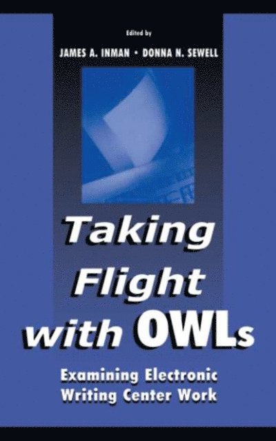 Donna Sewell, James A. Inman - Taking Flight With OWLs, E-bok