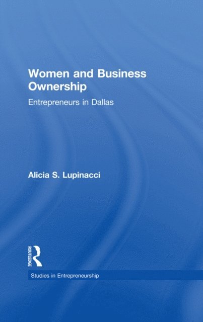 Alicia S. Lupinacci - Women and Business Ownership, E-bok