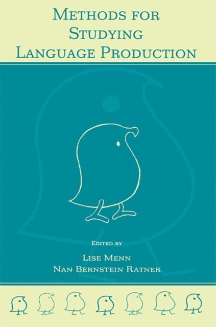 Nan Bernstein Ratner, Lise Menn - Methods for Studying Language Production, E-bok. Tillgänglighet: Lägg i varukorg
