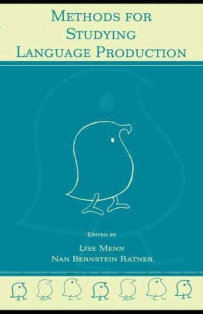 Nan Bernstein Ratner, Lise Menn - Methods for Studying Language Production, E-bok. Tillgänglighet: Lägg i varukorg