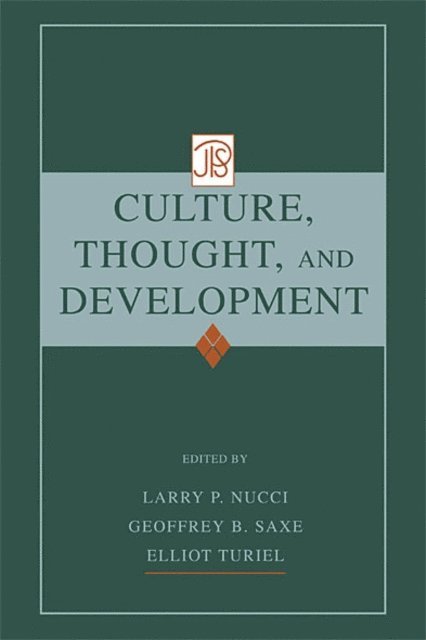 Elliot Turiel, Geoffrey B. Saxe, Larry Nucci - Culture, Thought, and Development, E-bok