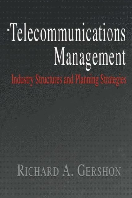 Richard A. Gershon, Richard Gershon - Telecommunications Management, E-bok
