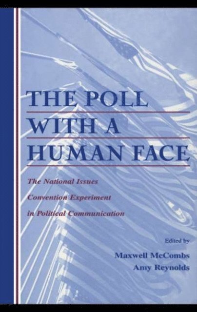 Amy Reynolds, Maxwell Mccombs - Poll With A Human Face, E-bok
