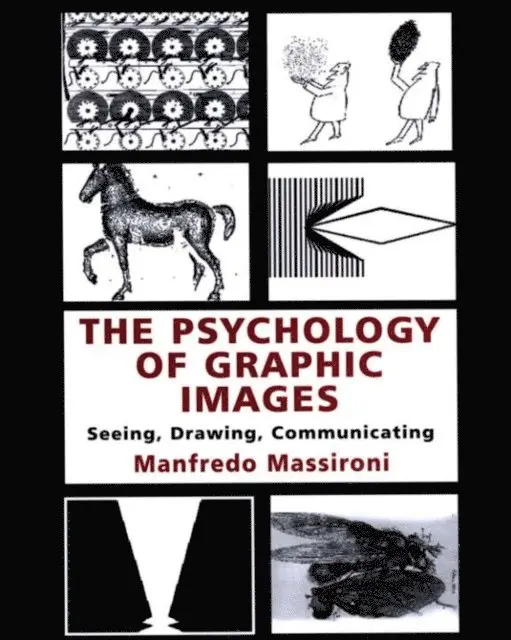 Translated by N Bruno, Manfredo Massironi - Psychology of Graphic Images, E-bok. Tillgänglighet: Lägg i varukorg