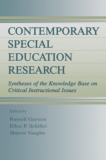 Sharon R. Vaughn, Ellen P. Schiller, Russell Gersten - Contemporary Special Education Research, E-bok
