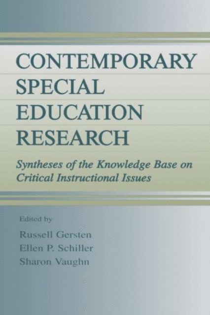 Sharon R. Vaughn, Ellen P. Schiller, Russell Gersten - Contemporary Special Education Research, E-bok