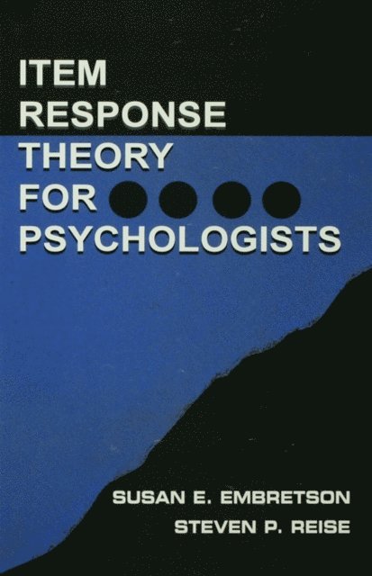 Steven P. Reise, Susan E. Embretson - Item Response Theory for Psychologists, E-bok