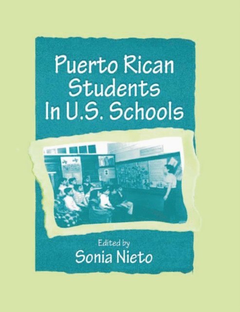Sonia Nieto - Puerto Rican Students in U.s. Schools, E-bok