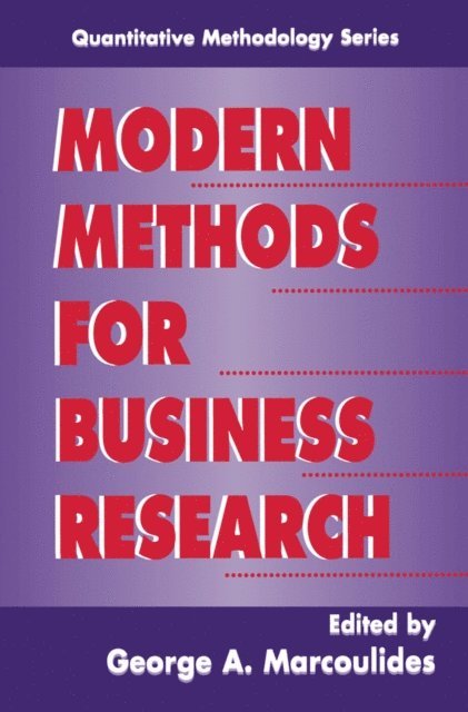 George A. Marcoulides - Modern Methods for Business Research, E-bok