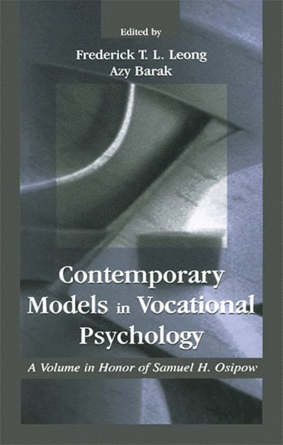 Azy Barak, Frederick Leong - Contemporary Models in Vocational Psychology, E-bok