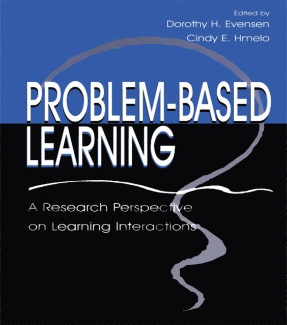Cindy E. Hmelo-Silver, Cindy E. Hmelo, Dorothy H. Evensen - Problem-based Learning, E-bok