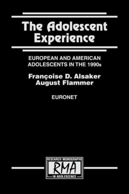 Francoise D. Alsaker, August Flammer - Adolescent Experience, E-bok