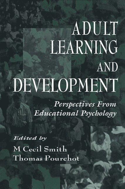 Thomas Pourchot, M. Cecil Smith - Adult Learning and Development, E-bok