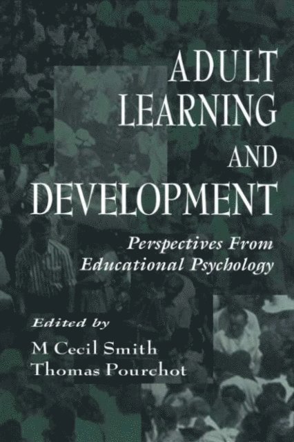 Thomas Pourchot, M. Cecil Smith - Adult Learning and Development, E-bok