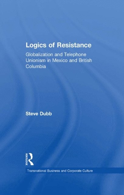 Steve Dubb - Logics of Resistance, E-bok