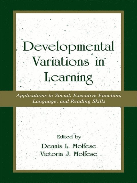 Victoria J. Molfese - Developmental Variations in Learning, E-bok