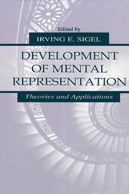 Irving E. Sigel - Development of Mental Representation, E-bok