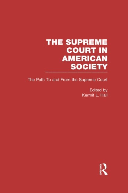 Kermit L. Hall - Path to and From the Supreme Court, E-bok