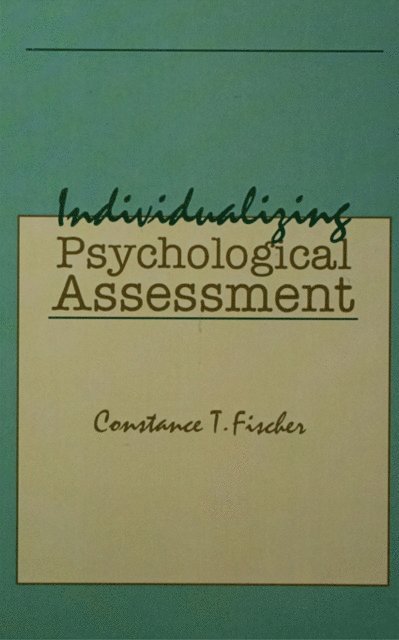 Constance T. Fischer - Individualizing Psychological Assessment, E-bok