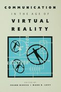 Communication in the Age of Virtual Reality