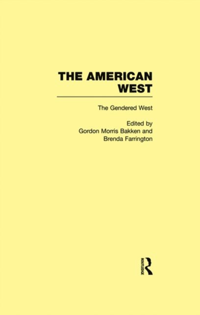 Brenda Farrington, Gordon Morris Bakken - Gendered West, E-bok