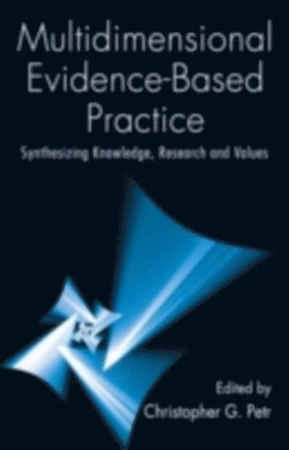 Christopher G. Petr - Multidimensional Evidence-Based Practice, E-bok. Tillgänglighet: Lägg i varukorg