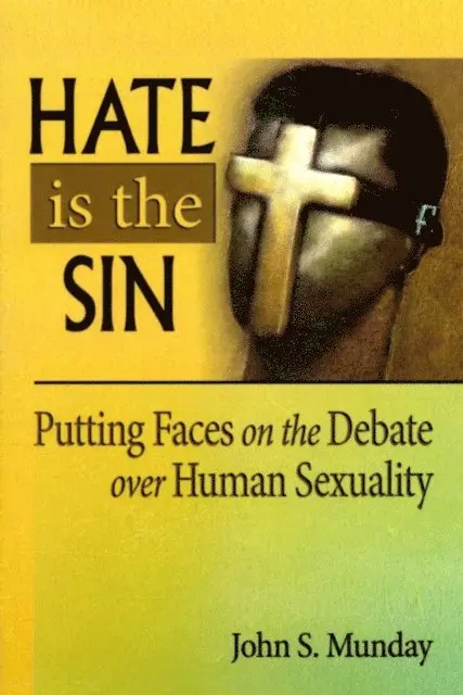 John S. Munday - Hate is the Sin, E-bok. Tillgänglighet: Lägg i varukorg