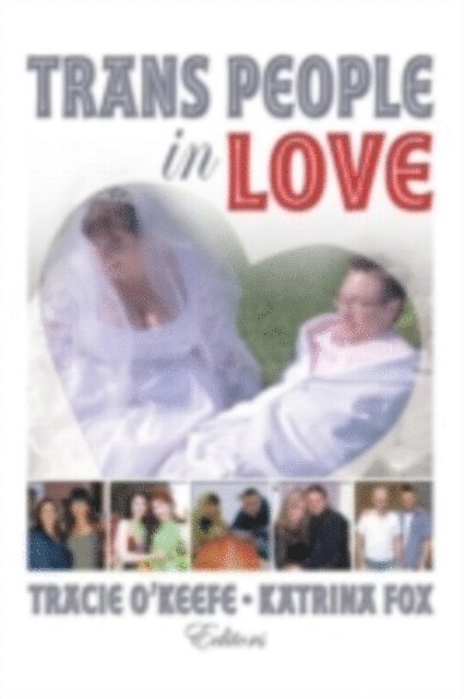 Katrina Fox, Tracie O'Keefe - Trans People in Love, E-bok