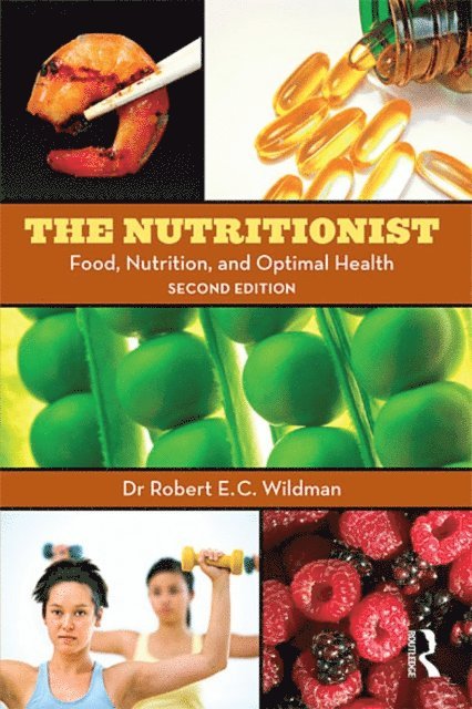 Robert E.C. Wildman - Nutritionist, E-bok