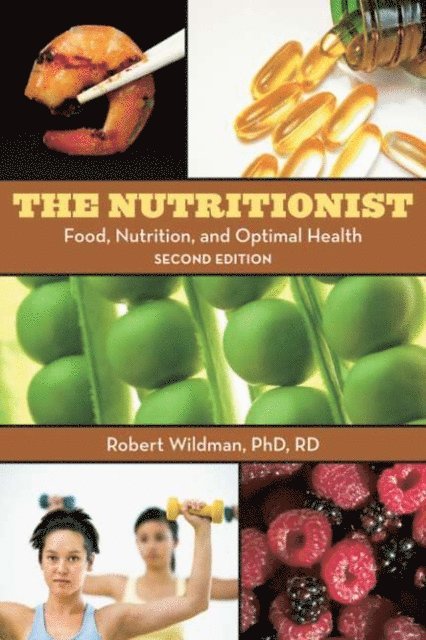 Robert E.C. Wildman - Nutritionist, E-bok