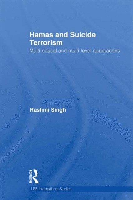 Rashmi Singh - Hamas and Suicide Terrorism, E-bok