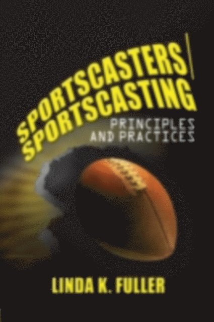 Linda Fuller - Sportscasters/Sportscasting, E-bok. Tillgänglighet: Lägg i varukorg