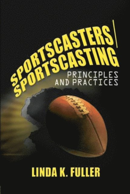 Linda Fuller - Sportscasters/Sportscasting, E-bok. Tillgänglighet: Lägg i varukorg