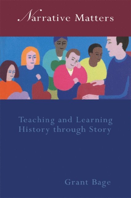 Grant Bage, Dr Grant Bage - Narrative Matters, E-bok