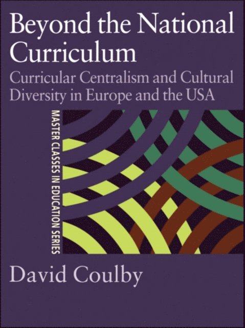 David Coulby, Professor David Coulby - Beyond the National Curriculum, E-bok