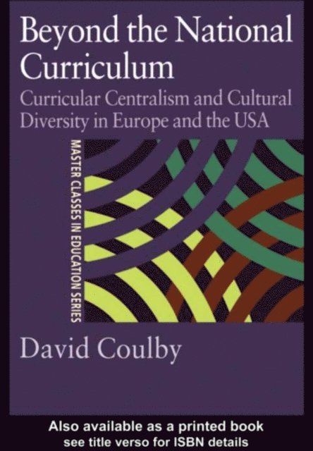 David Coulby, Professor David Coulby - Beyond the National Curriculum, E-bok