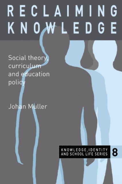 Johan Muller - Reclaiming Knowledge, E-bok