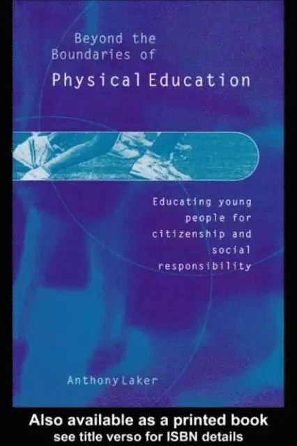 Anthony Laker - Beyond the Boundaries of Physical Education, E-bok. Tillgänglighet: Lägg i varukorg