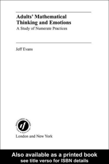 Jeff Evans - Adults' Mathematical Thinking and Emotions, E-bok