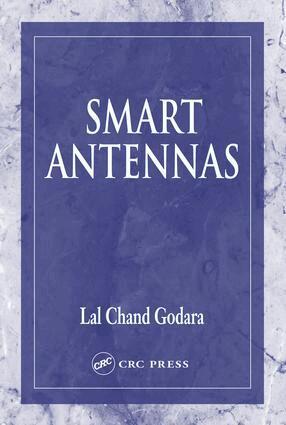 Lal Chand Godara - Smart Antennas, E-bok