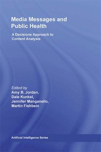 Media Messages and Public Health