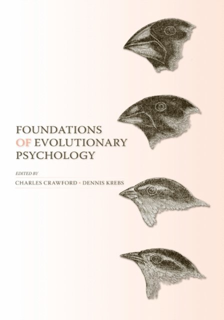 Dennis Krebs, Charles Crawford - Foundations of Evolutionary Psychology, E-bok