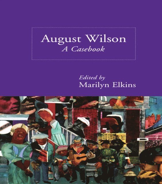 Marilyn Elkins - August Wilson, E-bok